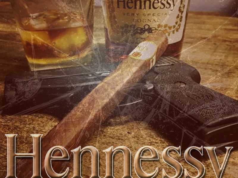 Hennessy (feat. OG Insane)