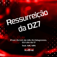 Ressurreição da DZ7 (Single)