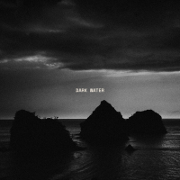 Dark Water (Single)