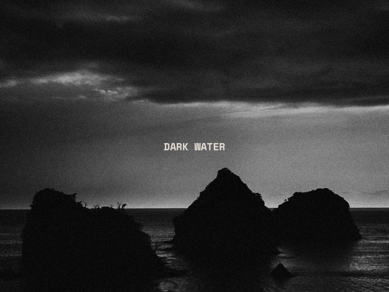 Dark Water (Single)