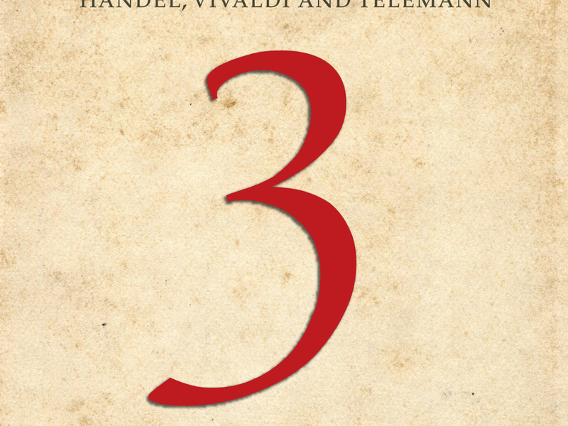3: Trios By Handel, Vivaldi And Telemann