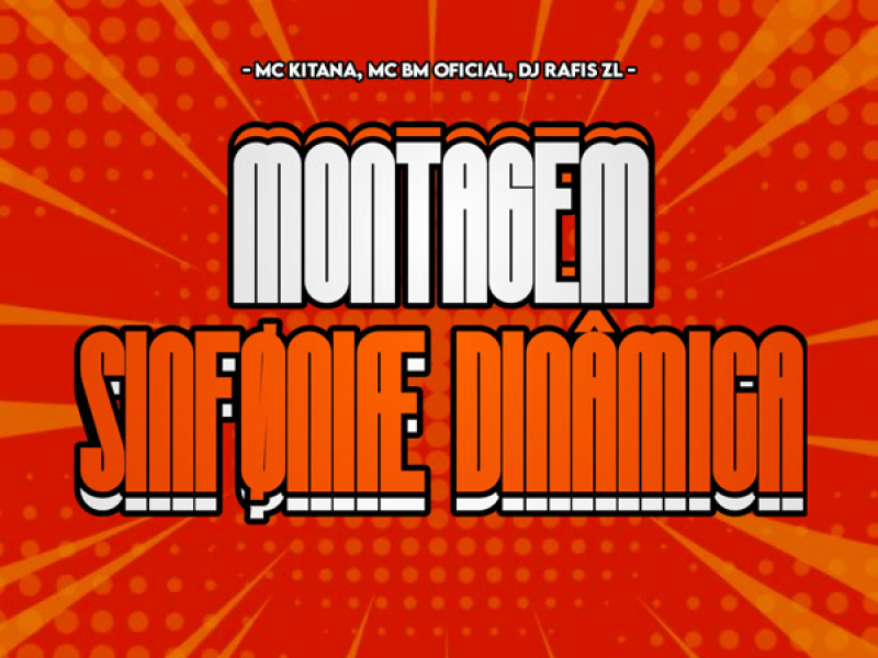 Montagem Sinfoniae Dinâmica (Single)