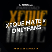 XEQUE MATE x ONLYFANS (Single)