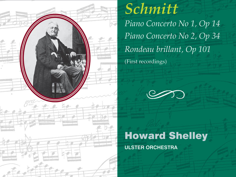 Aloys Schmitt: Piano Concertos Nos. 1 & 2 etc. (Hyperion Romantic Piano Concerto 84)