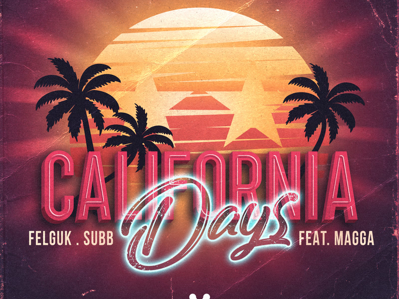 California Days (Single)