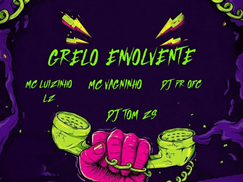 Grelo Envolvente (Single)