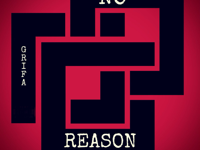 No Reason (Single)
