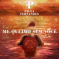 Me Queimo Sem Você (Single)