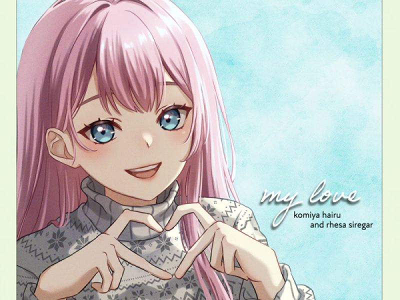 my love｜ring a bell (Single)