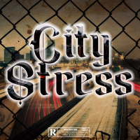 City Stress (Single)