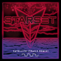 Satellite (TRAILS Remix) (Single)