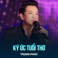 Ký Ức Tuổi Thơ (Single)