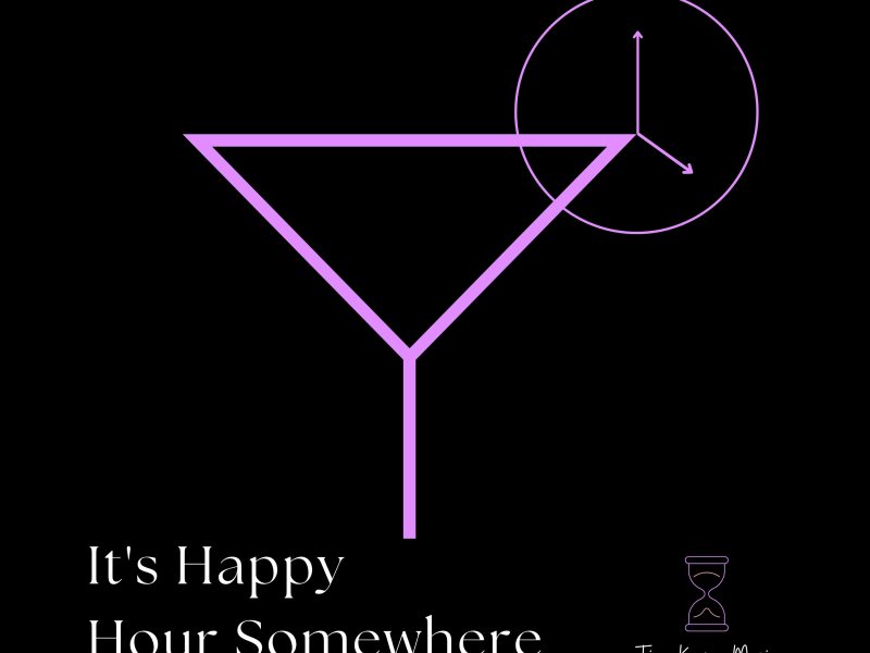 It's Happy Hour Somewhere (Single)