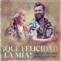 ¡Qué Felicidad La Mía! (30 Años En La Música) (Single)