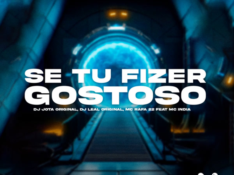 SE TU FIZER GOSTOSO (Single)