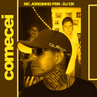 Comecei Passando Sufoco (Dj Ck) (Single)