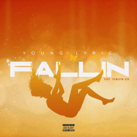 Fallin (feat. Yungeen Ace) (Single)