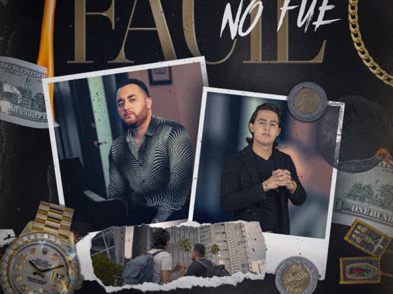 Fácil No Fue (Single)