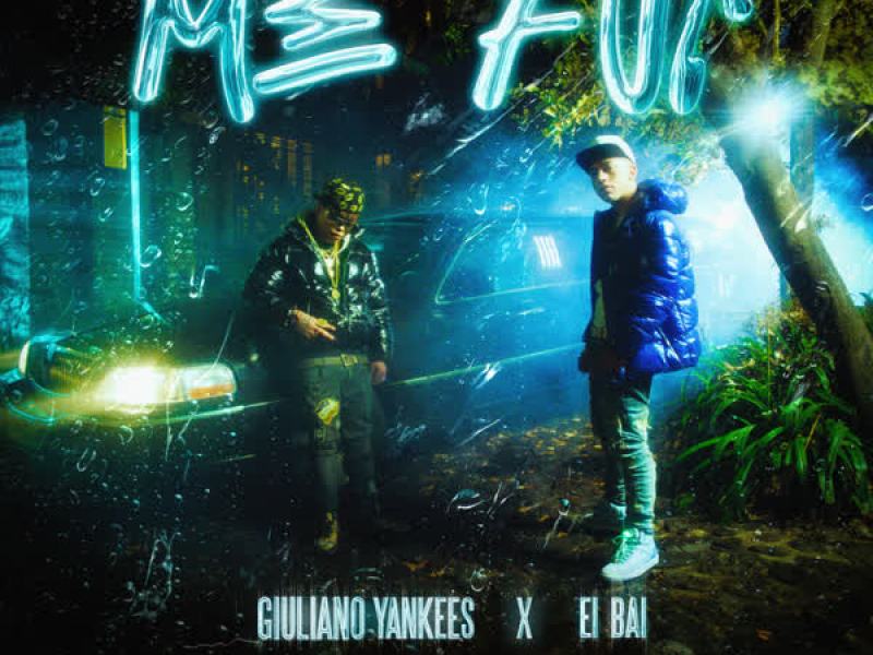 Me Fui (Single)