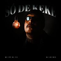 Só De Keké (Single)