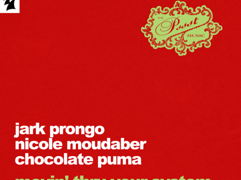 Movin' Thru Your System (Single)