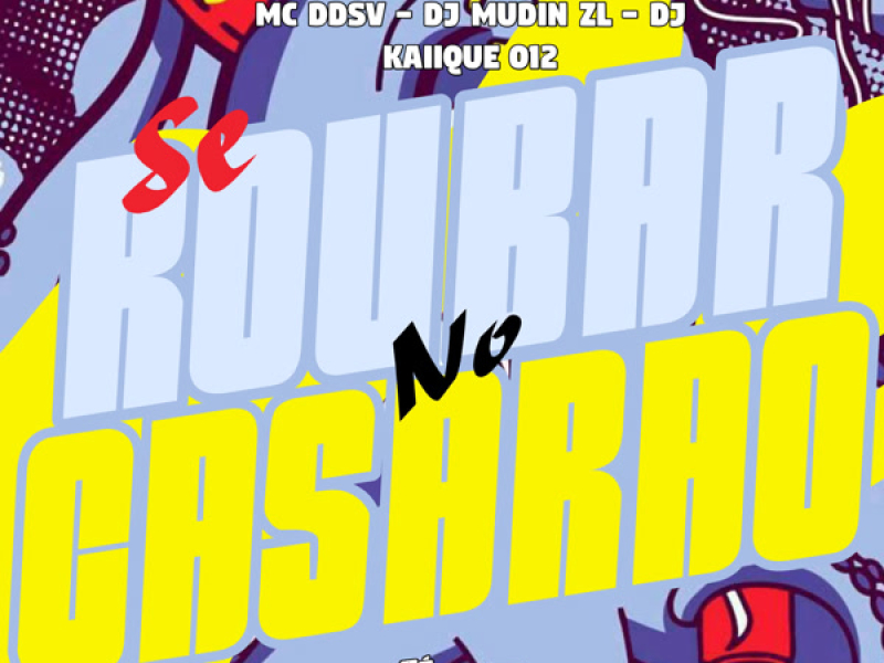 Se Roubar no Casarão (Single)