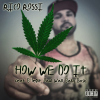 How We Do It (feat. B-Legit, Paul Wall & Baby Bash)