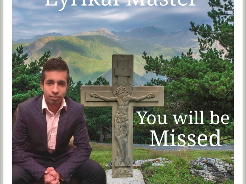 You Will Be Missed (Single)