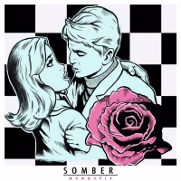 Somber (Acoustic) (Single)