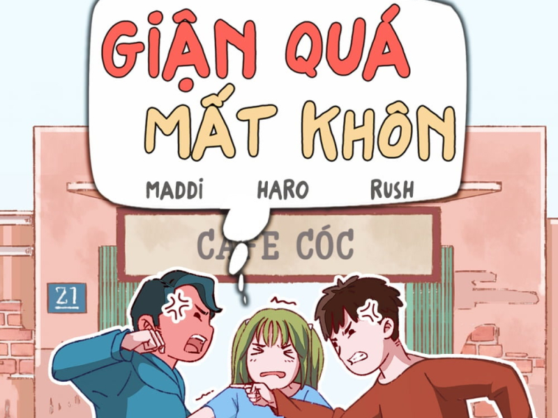 Giận Quá Mất Khôn (Single)