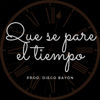 Que se pare el tiempo (Single)