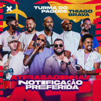 Atrasadinha / Notificação Preferida (Ao Vivo) (Single)