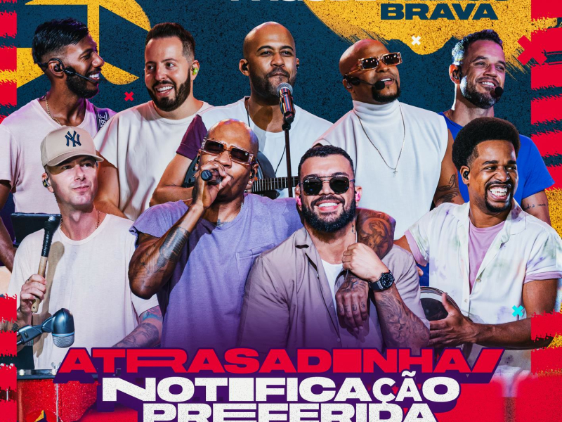 Atrasadinha / Notificação Preferida (Ao Vivo) (Single)