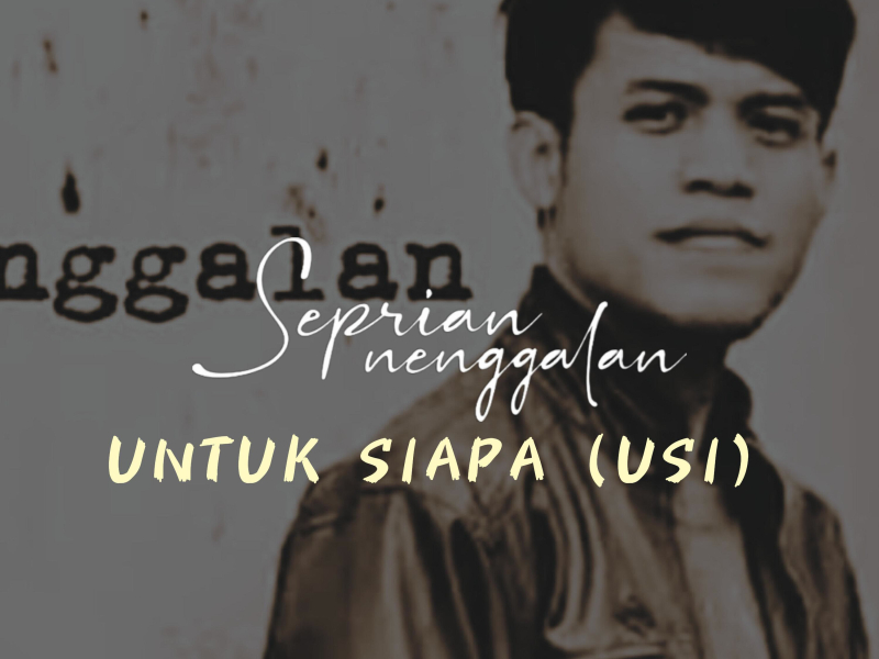 Untuk Siapa (Usi) (Single)