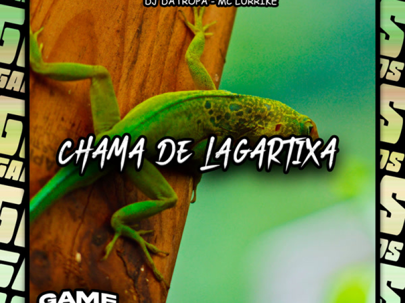 Chama De Lagartixa (Single)