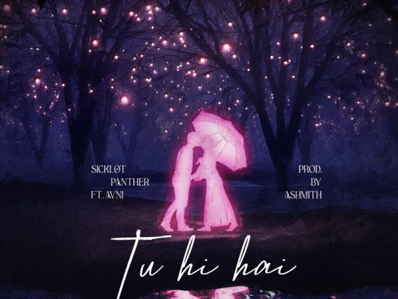 Tu hi hai (Single)