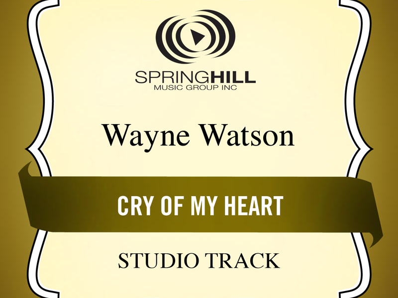 Cry Of My Heart (Single)