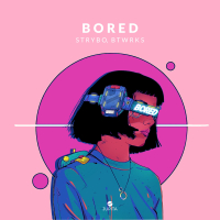 Bored (Single)