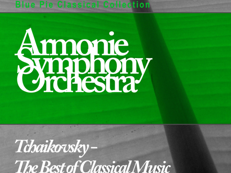 Tchaikovsky - The Best Of Classical Music