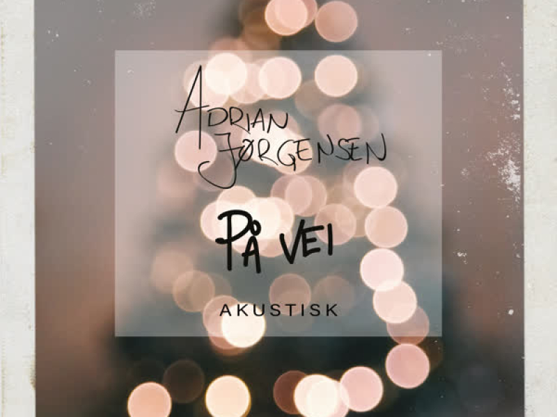 På Vei (Akustisk) (Single)