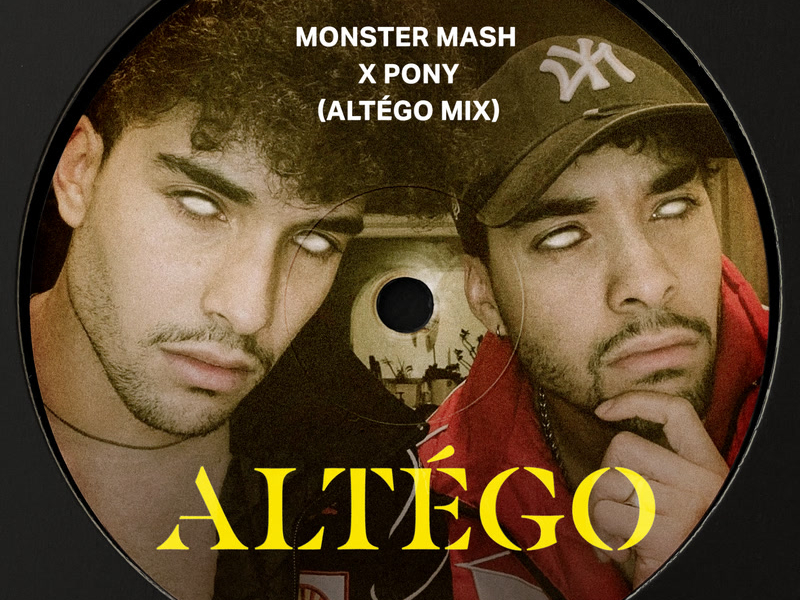 Monster Mash x Pony (ALTÉGO Mix) (Single)