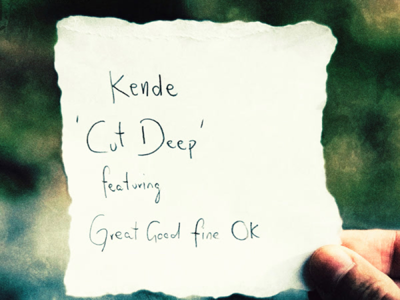 Cut Deep (feat. Great Good Fine OK) (Single)