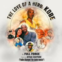 Love of a Hero (Kobe Changed The Game Remix) (EP)