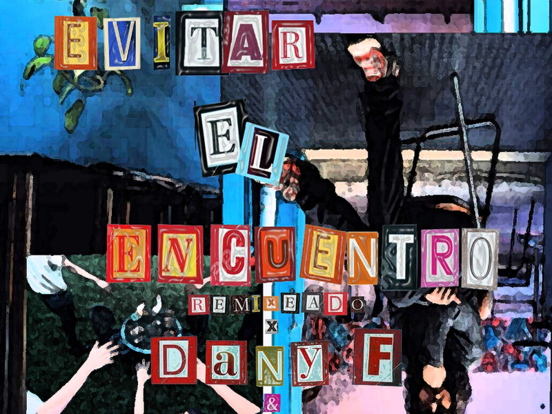 Evitar el Encuentro (Remixeado) (EP)