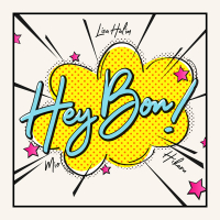 Hey Bon! feat. MIO & Hikaru (Single)