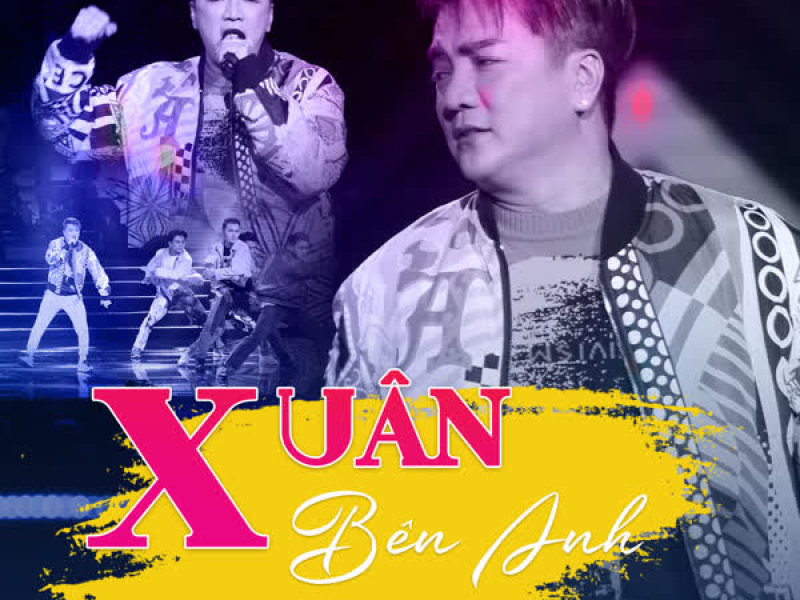 Xuân Bên Anh (Xuân Phát Tài 11) (Single)