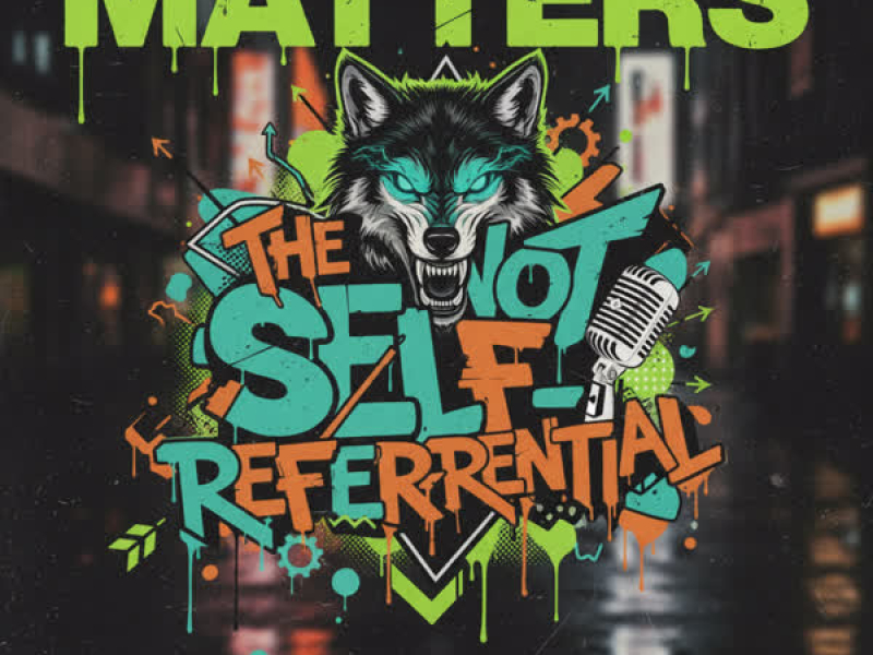 The Not Self Referential (EP)