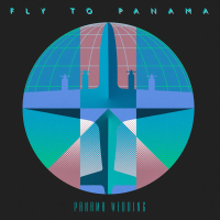 Fly to Panama (Single)