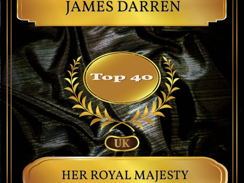Her Royal Majesty (UK Chart Top 40 - No. 36) (Single)