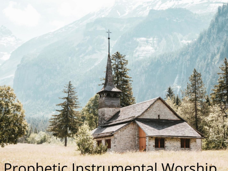 Prophetic Instrumental Worship (Single)